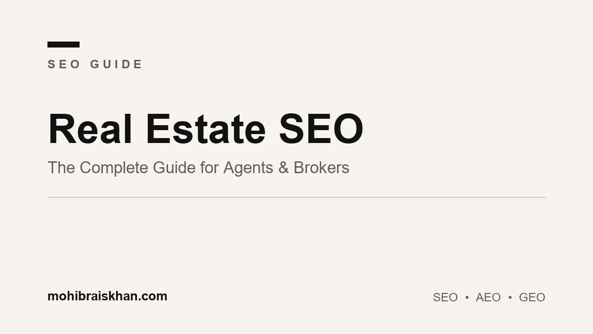 Real estate SEO guide: how agents and brokers rank on Google and win local leads