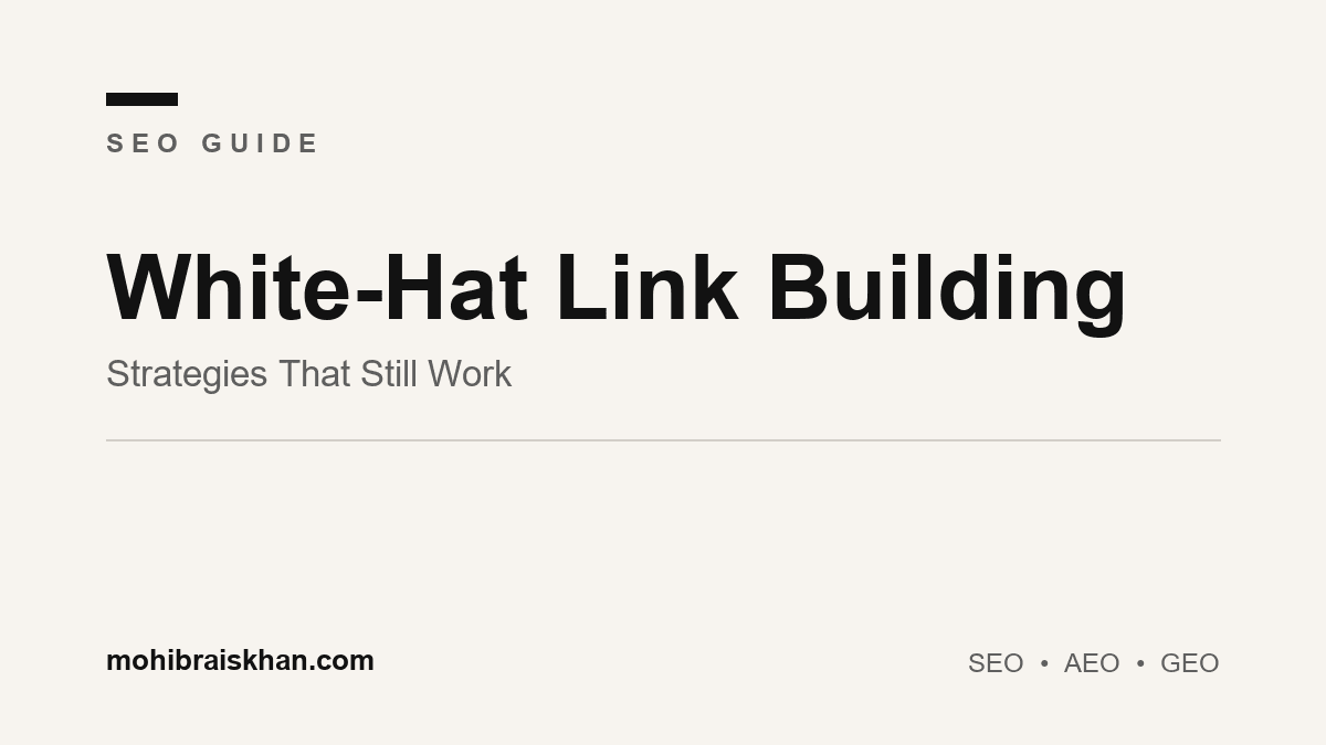 White-hat link building strategies that still work to earn quality backlinks
