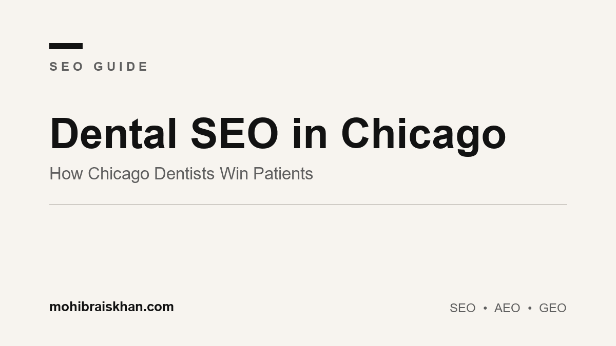 Dental SEO in Chicago: how Chicago dentists win new patients