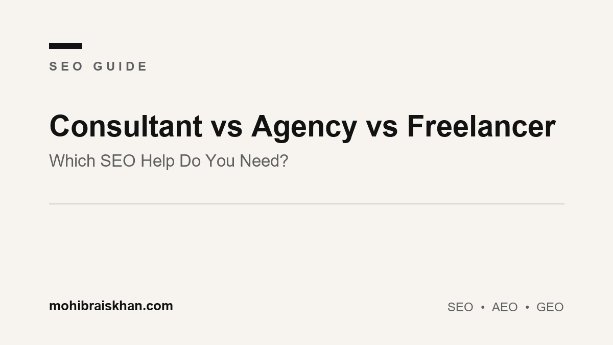 SEO consultant vs agency vs freelancer: which do you need?