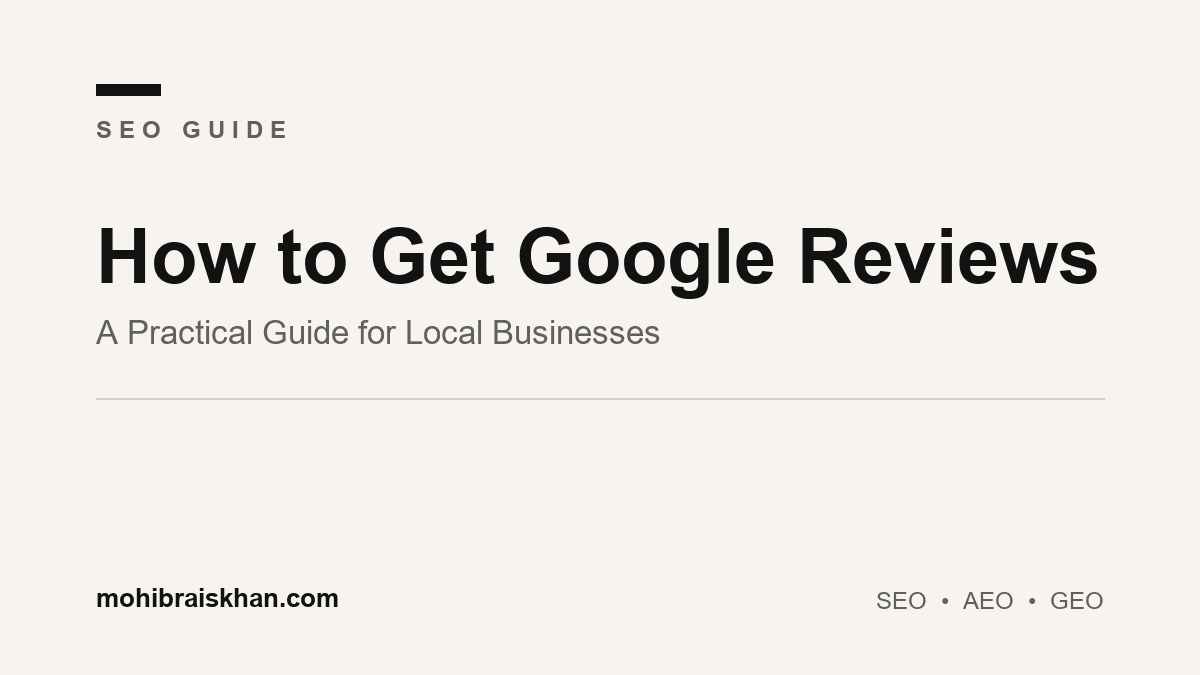 How to get Google reviews: a practical guide for local businesses