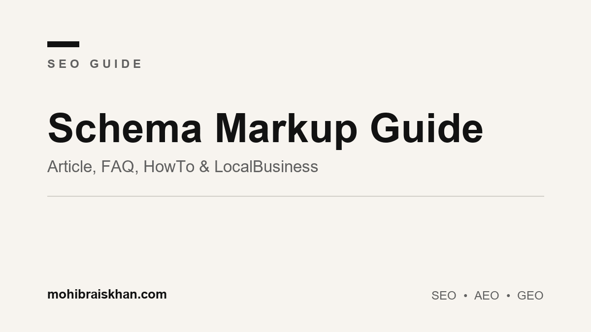 Schema markup guide: Article, FAQ, HowTo, and LocalBusiness