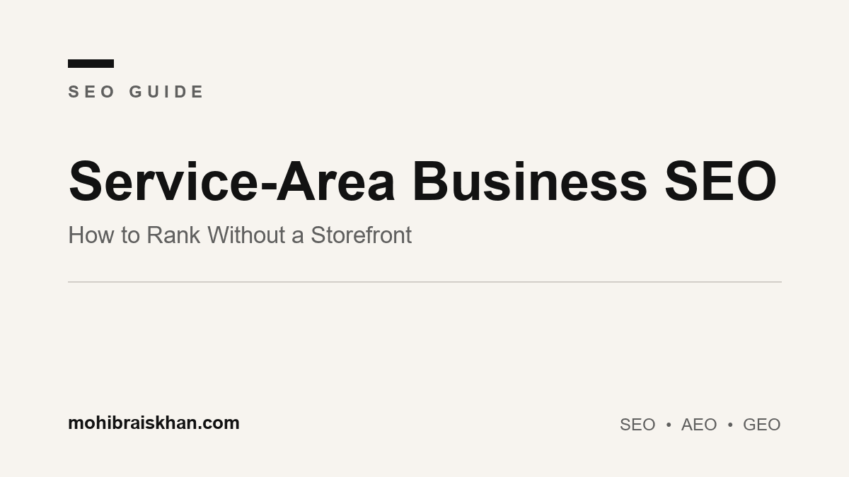 Service area business SEO: how to rank without a storefront