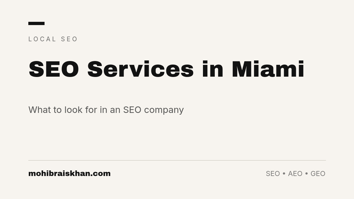 seo services in miami what to look for in an seo company